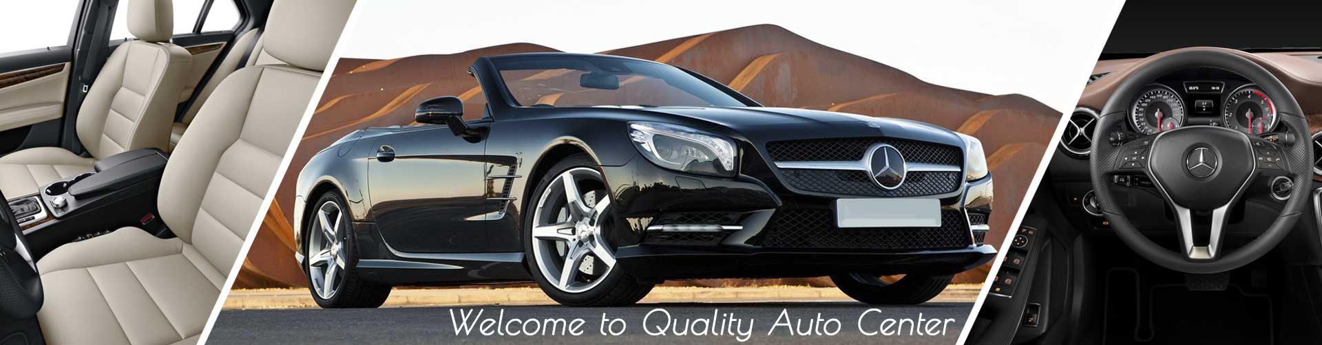 welcome ot Quality Auto Center