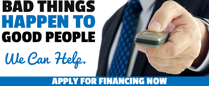 bad things happen to good people. we can help. apply for financing now.