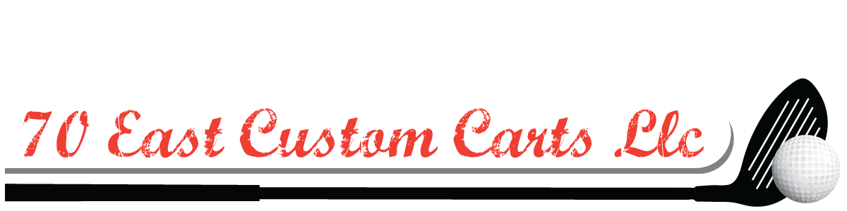 70 East Custom Carts LLC