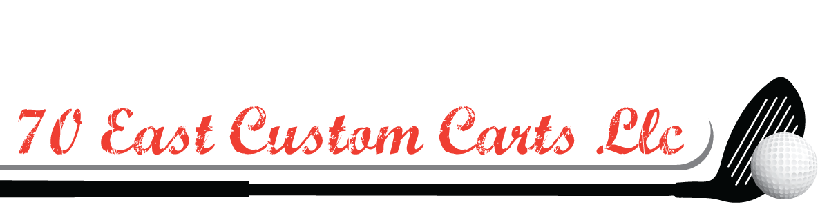 70 East Custom Carts LLC