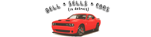 Dell Sells Cars